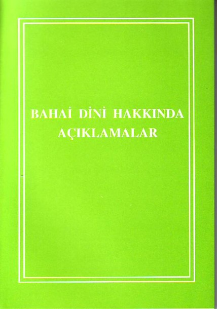 bahai dini hakkinda aciklamalar